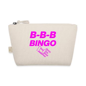 B-B-B-BINGO TREND, VIRAL FUN, MEME SCHOOL CHAIR 🪑 - Organic Pouch - nature - Front