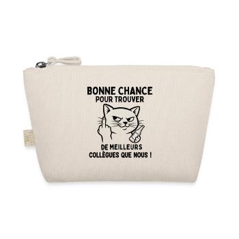 Bonne Chance Pour Trouver Les Meilleurs - Trousse biologique - nature - Devant