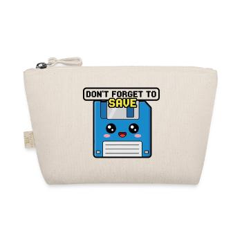 Dont Forget To Save - Organic Pouch - nature - Front