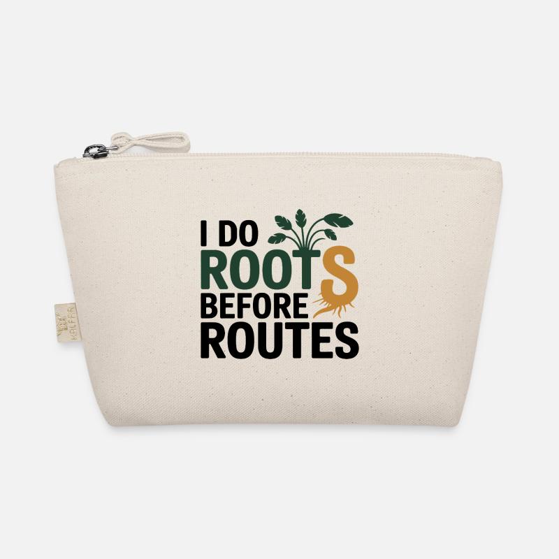 Naturopath I Do Roots Before Routes Professional  Organic Pouch