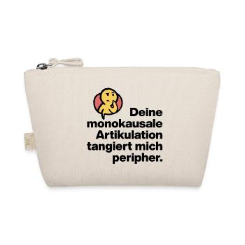 TON ARTICULATION MONOCAUSALE, SARCASME STUPIDE - Trousse biologique - nature - Devant
