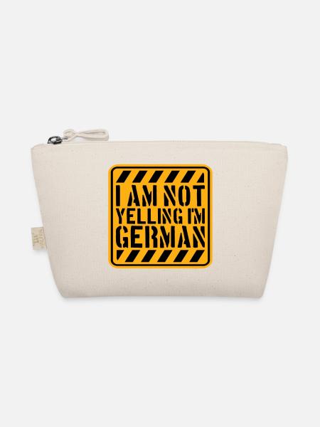 I Am Not Yelling I'm German Lustig Deutsch Spruch - Organic Pouch - nature - Front