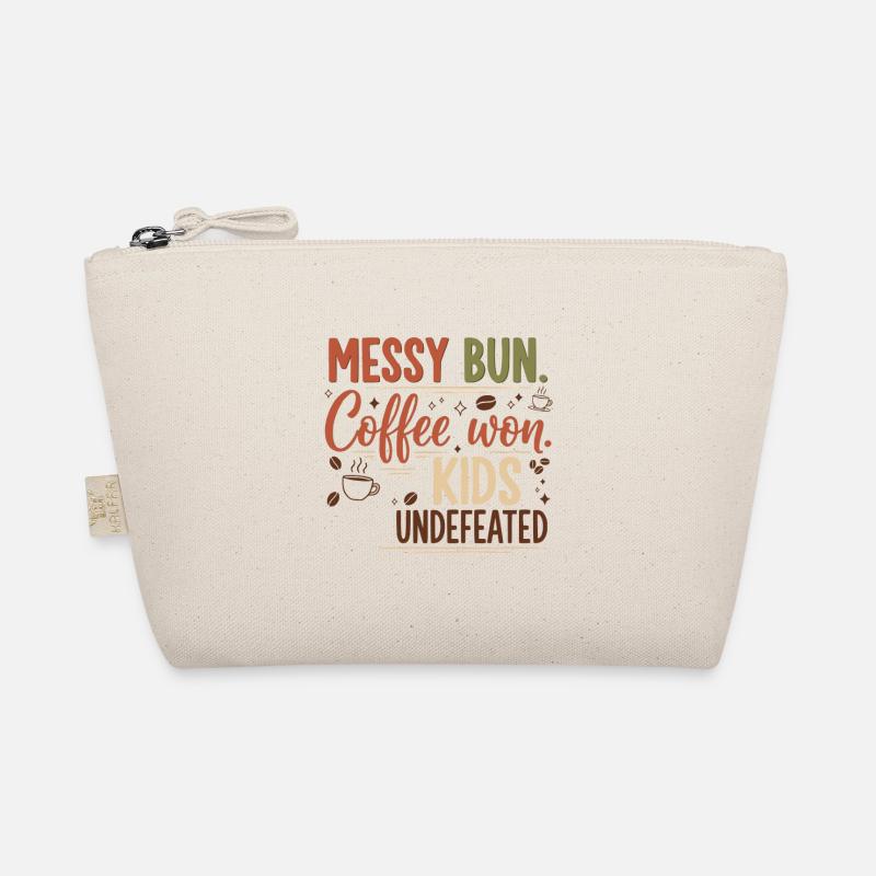 Messy Bun, Coffee Won - Organic Pouch - nature