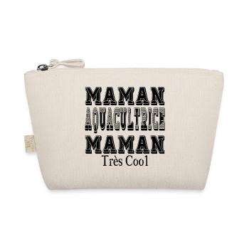 Maman Aquacultrice Maman Très Cool - Trousse biologique - nature - Devant