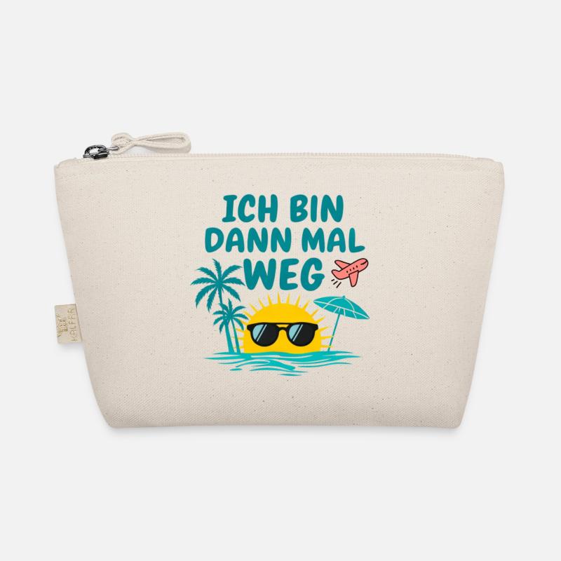 Urlaub Bin Dann Mal Weg Reise Sonne Strand Idee Bio-Täschchen