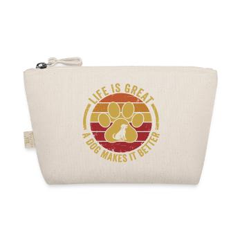 Dog Lover Life Is Great A Dog Makes It Better - Organic Pouch - nature - Front