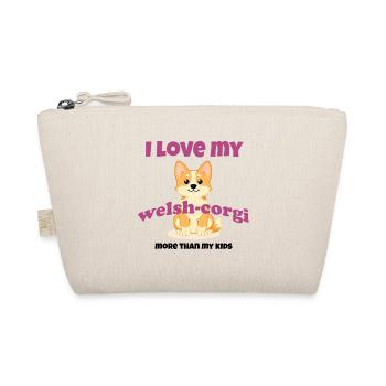 I Love My Welsh Corgi – Cute Dog Corgi Gift - Organic Pouch - nature - Front