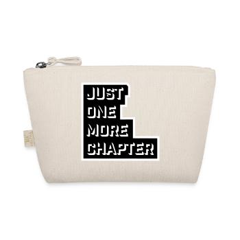 Just One More Chapter Lustig Bücherwurm Lesen Cool - Bio-Täschchen - Natur - Vorne