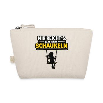 Mir reicht's, ich geh schaukeln - Bio-Täschchen - Natur - Vorne