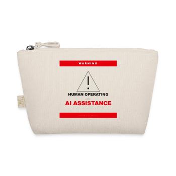 WARNING: HUMAN OPERATING WITH AI ASSISTANCE - Trousse biologique - nature - Devant