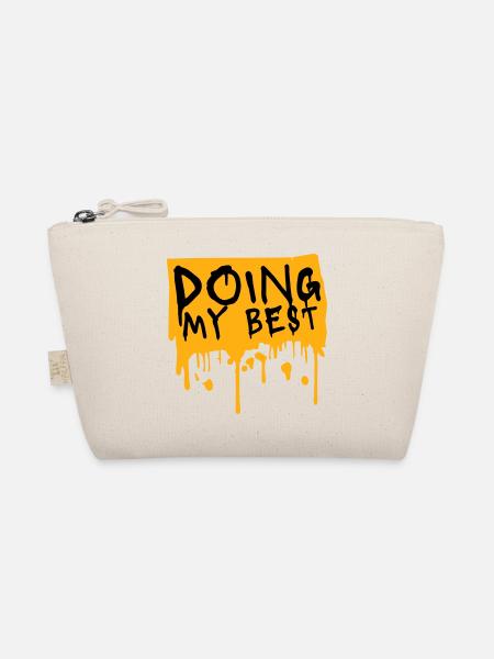 Doing My Best Funny Honest Motivational Saying - Organic Pouch - nature - Front