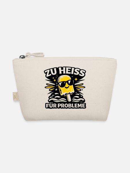 zu heiss für Probleme - Bio-Täschchen - Natur