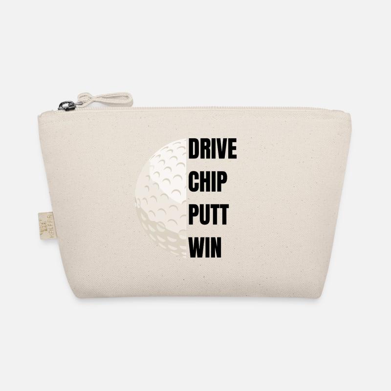 Drive Chip Putt Win - Golfslogan Bio-Täschchen