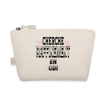 Cherche Raffinement en CDI - Trousse biologique - nature - Devant