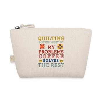 Le café quilting résout le reste - Trousse biologique - nature - Devant