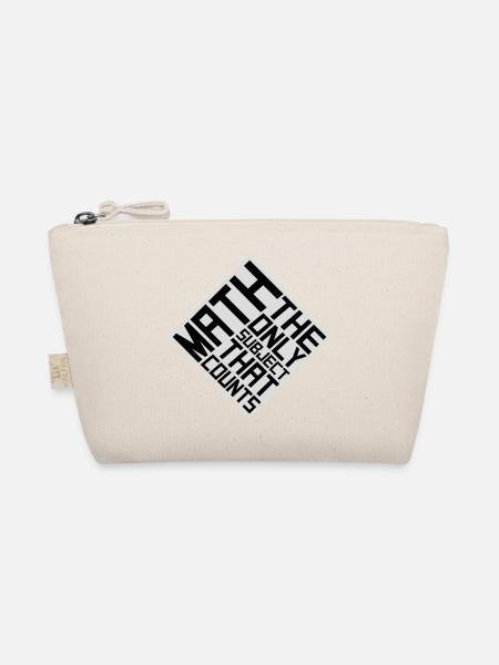 Les mathématiques La seule matière qui compte Nerd Mathe Logo - Trousse biologique - nature - Devant