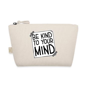 Be Kind To Your Mind Lustig Psychisch Gesund Logo - Bio-Täschchen - Natur - Vorne