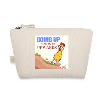 Funny Chicken Going Up Upwards Motivational Humour - Organic Pouch - nature - Front