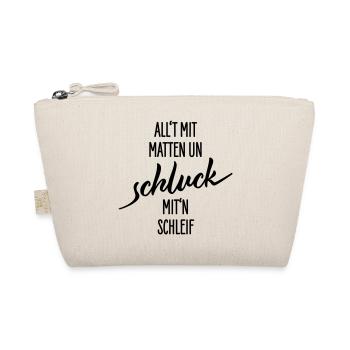 Allt Mit Matten Un Schluck Shirt - Bio-Täschchen - Natur - Vorne