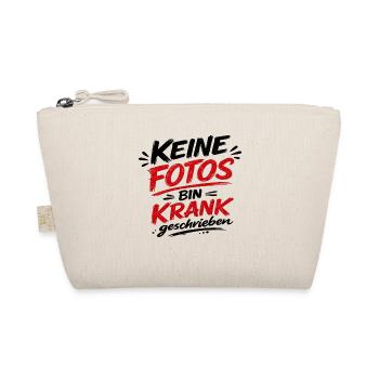 Keine Fotos Bin Krank geschrieben  - Bio-Täschchen - Natur - Vorne