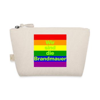 Wir sind die Brandmauer, NO NZS, NO AFD, FRIEDEN - Bio-Täschchen - Natur - Vorne