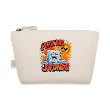 J'peux pas j'fonds – dessin humoristique - Chaud - Trousse biologique - nature - Devant