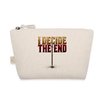 I Decide The End Spear Stoic Mindset Gift T-Shirt - Organic Pouch - nature - Front
