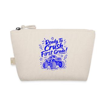 Ready To Crush First Grade - Funny Monster Truck - Organic Pouch - nature - Front