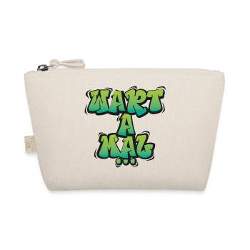 Wart A Mal – Lustiger Dialekt Spruch Design - Bio-Täschchen - Natur - Vorne
