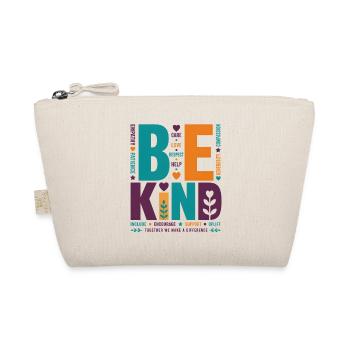 Be Kind – Colorful Typography Statement Word Stack - Organic Pouch - nature - Front
