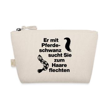 ER MIT PFERDESCHWANZ SUCHT SIE ZUM HAARE FLECHTEN - Bio-Täschchen - Natur - Vorne