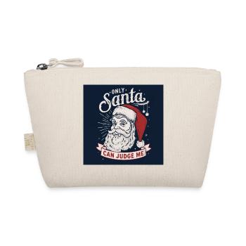 only Santa can judge me - Organic Pouch - nature - Front