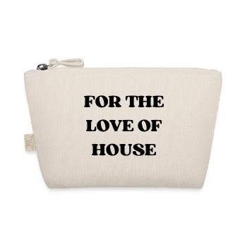 FOR THE LOVE OF HOUSE - Bio-Täschchen - Natur - Vorne