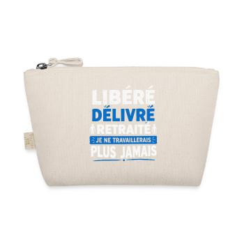 libéré délivré retraité - t-shirt humour retraite - Trousse biologique - nature - Devant