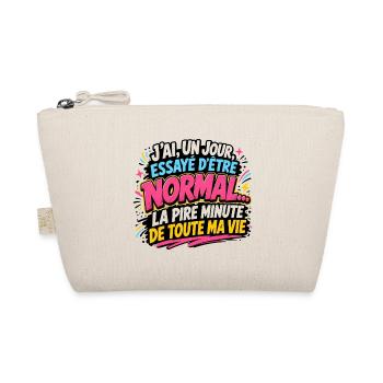 J’ai essayé d’être normal – Humour rétro - Trousse biologique - nature - Devant