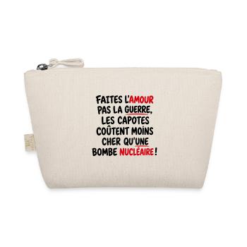 Faites l’amour, pas la guerre - Trousse biologique - nature - Devant