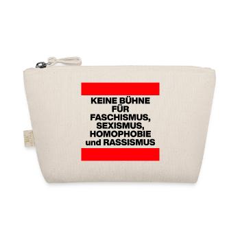KEINE BÜHNE FÜR FASCHISMUS, HASS UND AUSGRENZUNG - Bio-Täschchen - Natur - Vorne
