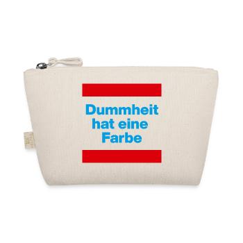 DUMMHEIT HAT EINE FARBE, BLAU, NO NZS, NIE WIEDER - Bio-Täschchen - Natur - Vorne