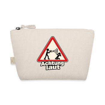 Achtung laut – Trompeter als Warnschild - Bio-Täschchen - Natur - Vorne