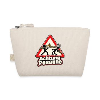 Achtung Posaune – Warnschild mit Musikerhumor - Bio-Täschchen - Natur - Vorne