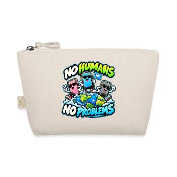 No Humans No Problems – Smartphone World - Bio-Täschchen - Natur - Vorne