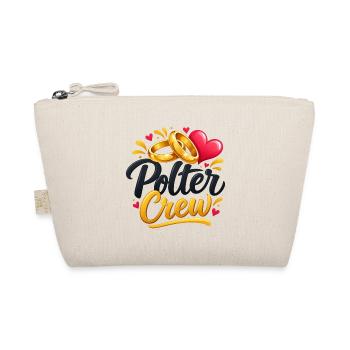 Polter Crew , Polterabend Shirt - Bio-Täschchen - Natur - Vorne