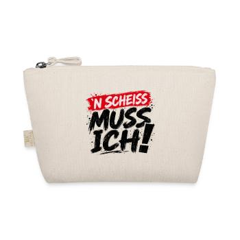 ’N Scheiss muss ich! – Freches Statement - Bio-Täschchen - Natur - Vorne