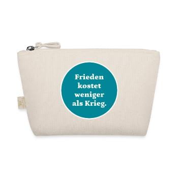 Frieden kostet weniger als Krieg - Bio-Täschchen - Natur - Vorne