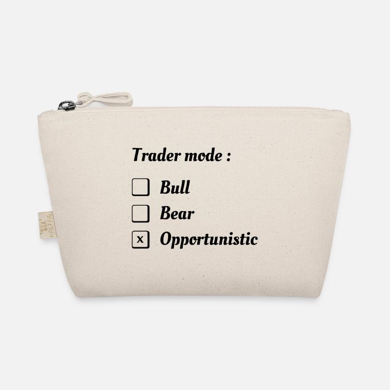 Trader mode Opportunistic Organic Pouch
