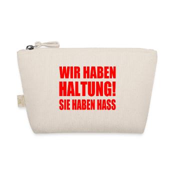 wir haben haltung sie haben hass - Bio-Täschchen - Natur - Vorne