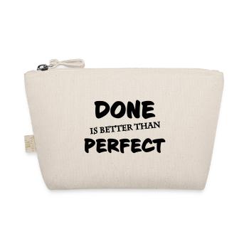 Fait vaut mieux que parfait - Trousse biologique - nature - Devant