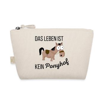 Spruch: Das Leben ist kein Ponyhof - Bio-Täschchen - Natur - Vorne