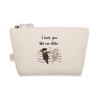 I love you like no otter - Organic Pouch - nature - Front