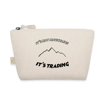 It's not mountains it's trading V4 - Bourse - Trousse biologique - nature - Devant